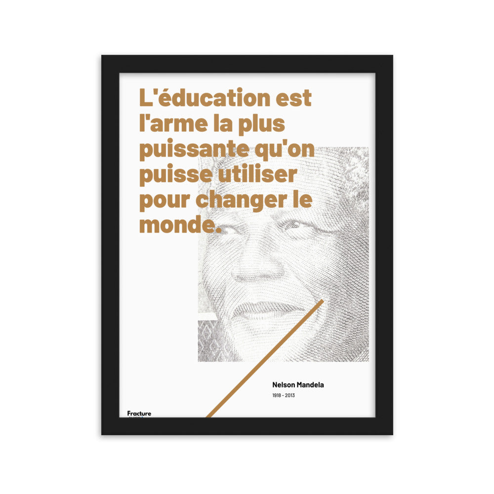 Nelson MANDELA - Citation EDUCATION. affiche Poster en Papier Mat Encadré