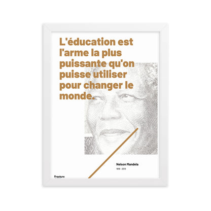 Nelson MANDELA - Citation EDUCATION. affiche Poster en Papier Mat Encadré