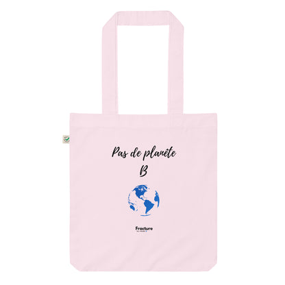 Pas de planete B. Tote bag tendance et biologique