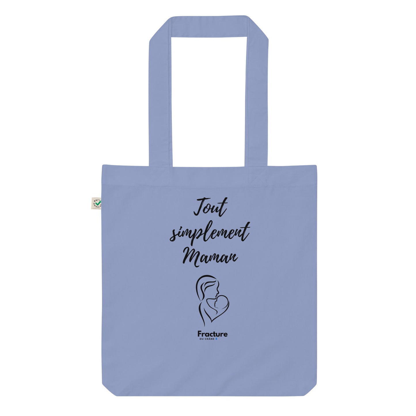 Tout simplement maman. Tote bag tendance et biologique