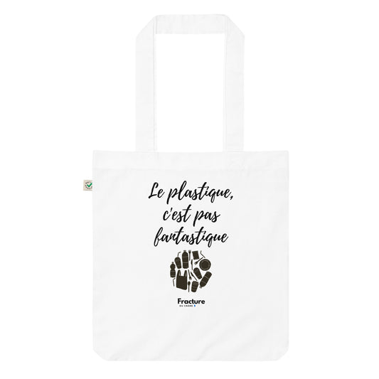 Le plastique, c'est pas fantastique. Tote bag tendance et biologique