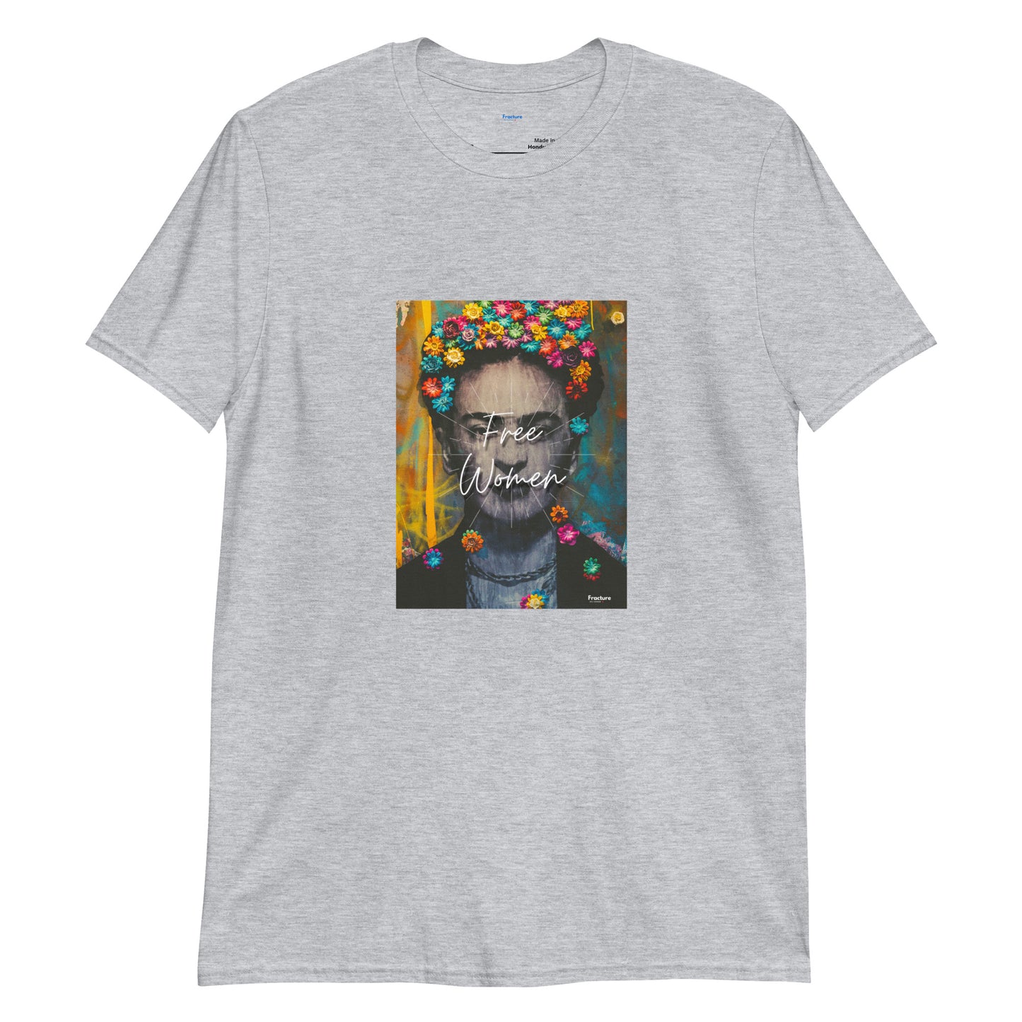 FRIDA KAHLO "FREE WOMEN"  T-shirt Unisexe