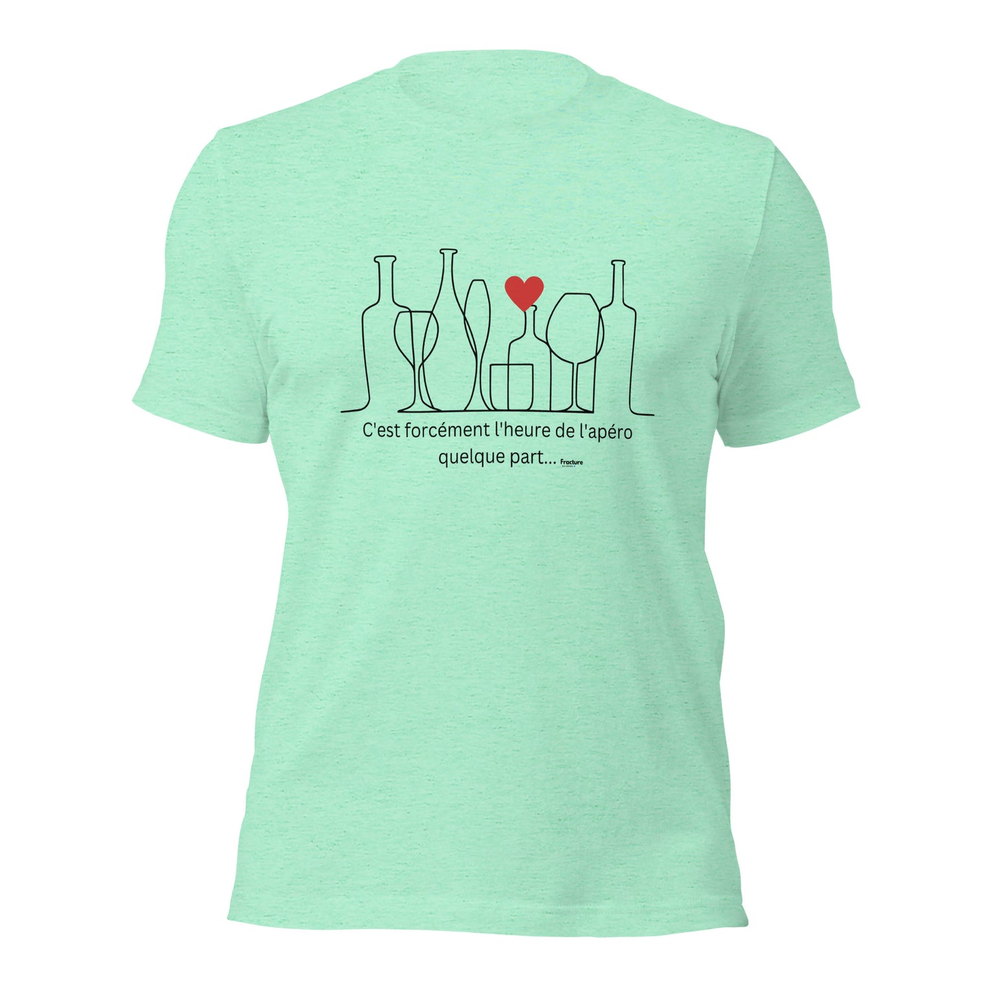 C'EST TOUJOURS L'APERO QUELQUE PART T-shirt unisexe