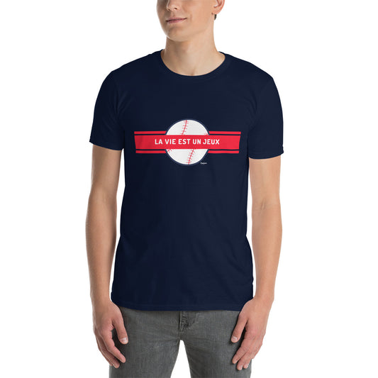 LA VIE EST UN JEUX. T-shirt Unisexe