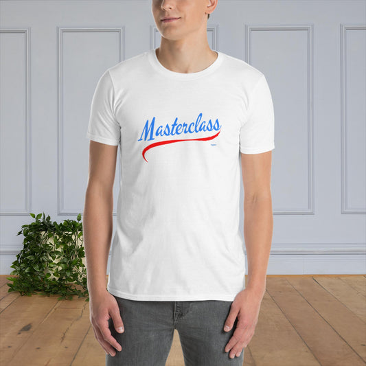 MASTERCLASS b T-Shirt Unisexe